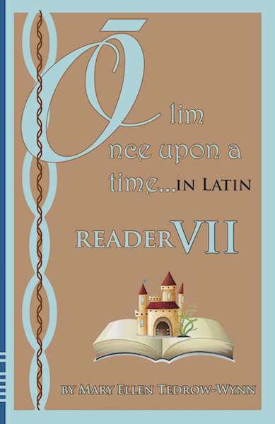 Once Upon a Time, In Latin: Reader V and Workbook V set